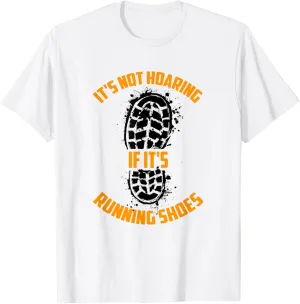 It's Not Hoarding If It's Running Shoes - Marathon Training T-Shirt
